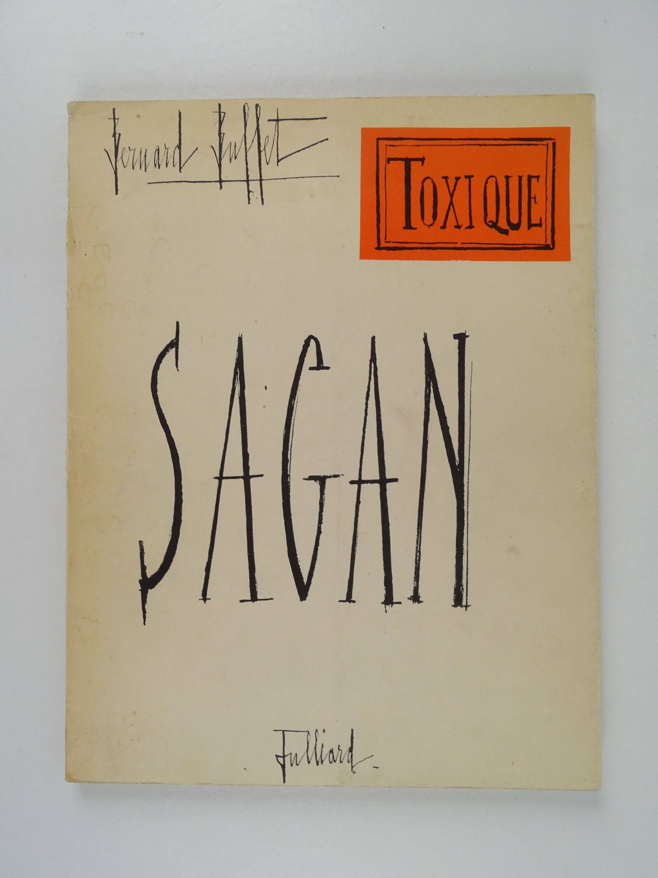 Toxique - Poche - Françoise Sagan, Livre tous les livres à la Fnac