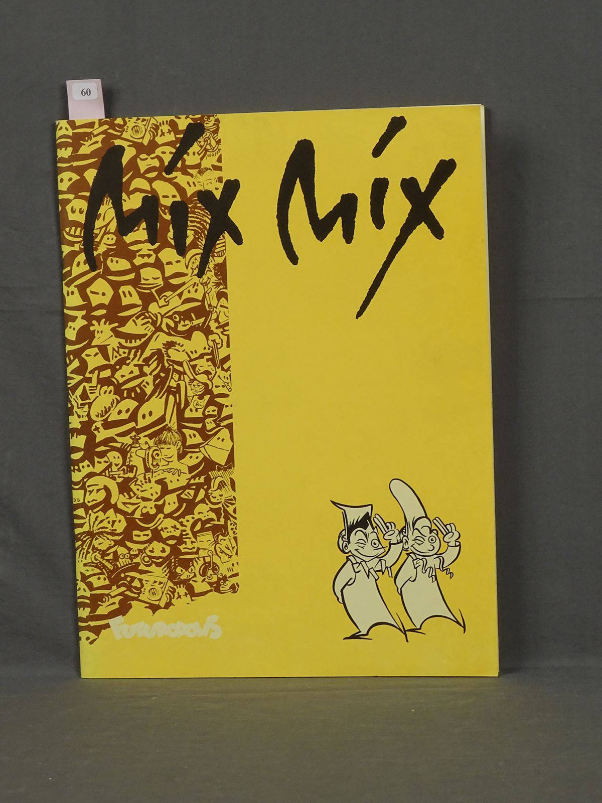 Collectif Mix Mix En édition Originale De 1984 En Très Bel état Des Scotchs Aux Pages De 5541