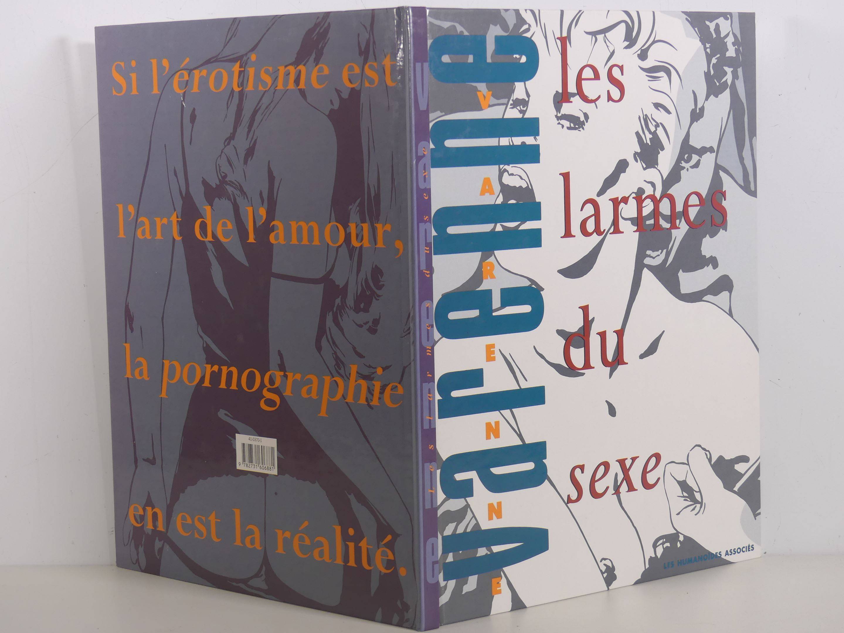 Varenne : Les Larmes du sexe en édition originale de 1989 en très très bel  état, avec une dédicace., Vente aux enchères : Livres - Manuscrits -  Autographes - Bandes dessinées