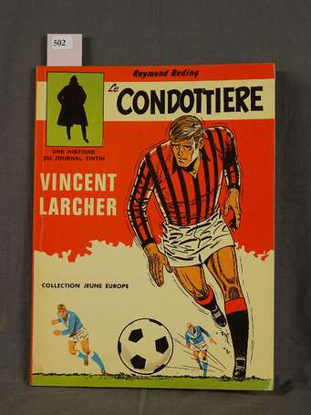 Reding - Vincent Larcher n°3 : Le Condottière en é