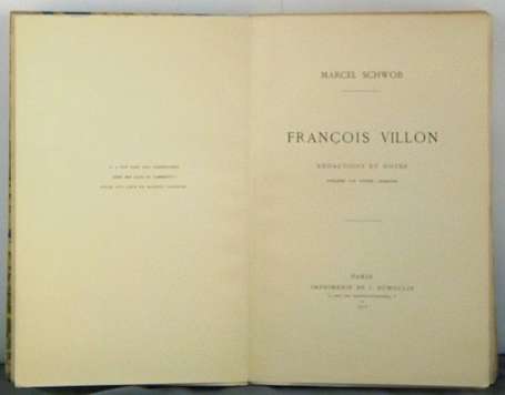 SCHWOB Marcel François Villon. Rédaction et Notes.