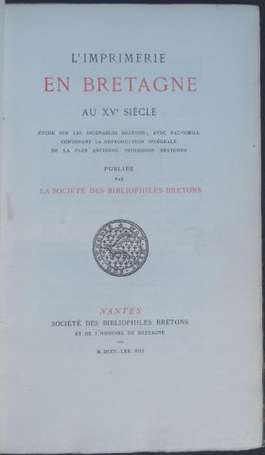 LA BORDERIE (Arthur de) L'Imprimerie en Bretagne 