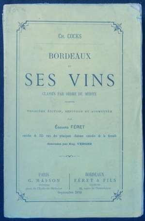 COCKS Charles & FÉRET Édouard Bordeaux et ses vins