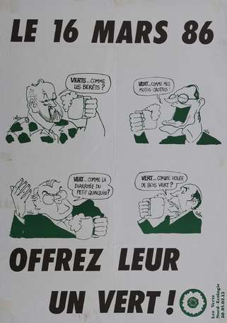 LES VERTS - Ecologie - Le 16 mars 1986, offrez 