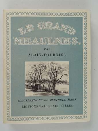 ALAIN-FOURNIER - Le Grand Meaulnes - Paris ; 