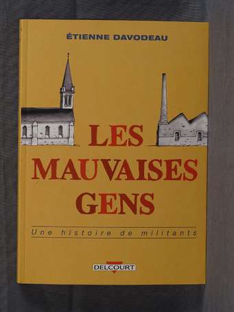 Davodeau : Les Mauvaises gens en réédition de 2016