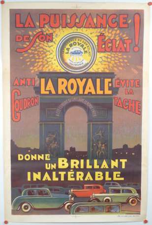 LA ROYALE Anti-Goudron : Affiche lithographiée 