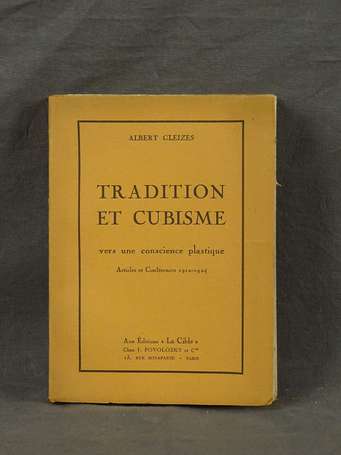 GLEIZES (Albert) - Tradition et cubisme vers une 