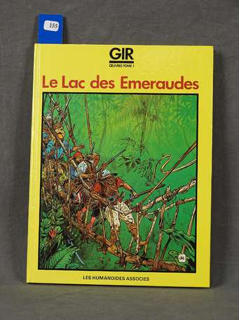 Giraud : Gir œuvres 1 ; Le Lac des émeraudes en 