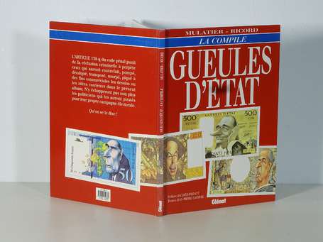 Mulatier : Gueules d'état en édition originale de 