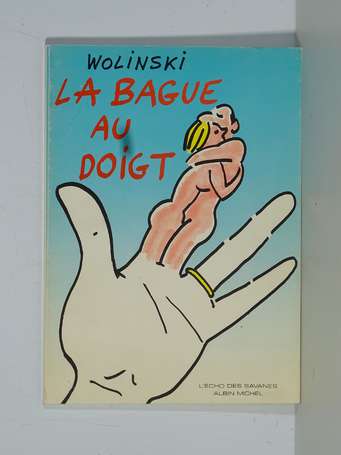 Wolinski : La Bague au doigt en édition originale 