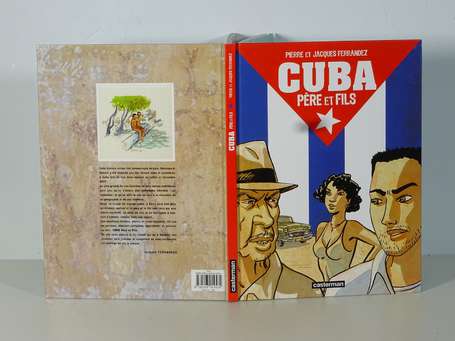 Ferrandez : Cuba père et fils en édition originale