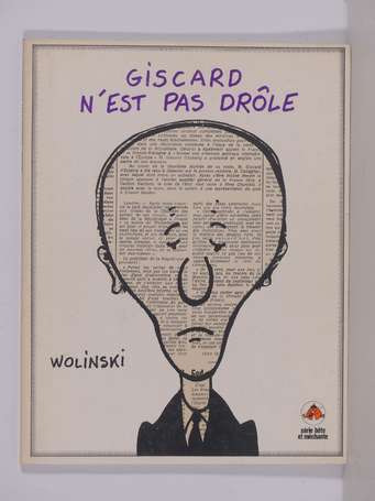 Wolinski : Giscard n'est pas drôle en édition 