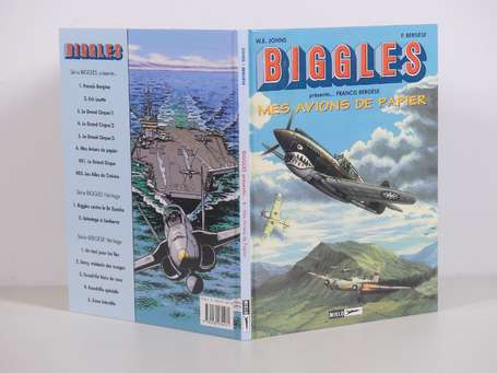 Bergèse :Biggles présente... Mes Avions de papier 