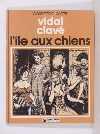 Clavé : L'Île aux chiens en édition originale de 