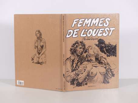 Serpieri : Femmes de l'Ouest en édition originale 