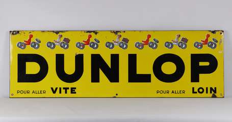 DUNLOP « Pour aller Loin - Pour aller Vite »: 