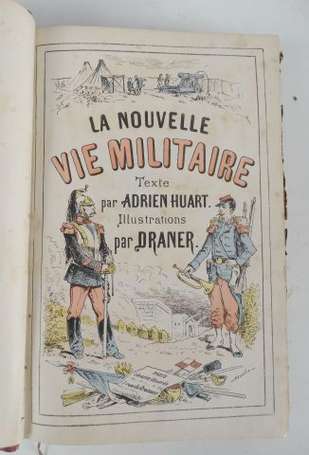 Huart Adrien La nouvelle vie militaire 1 vol In-8 