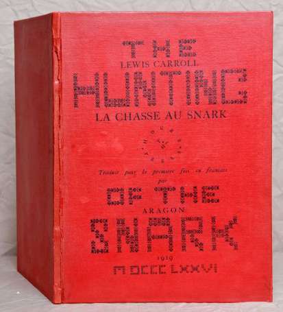 CARROLL Lewis - [ARAGON Louis] La Chasse au Snark.