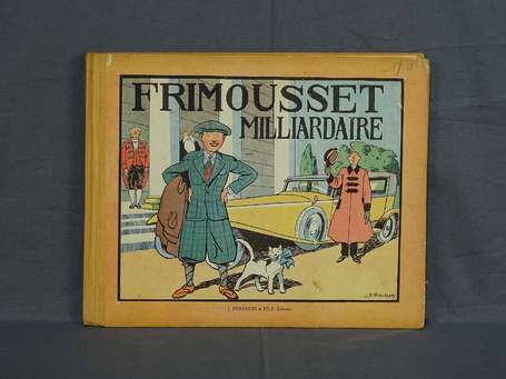 Pinchon - Frimousset milliardaire en é. o. de 1930