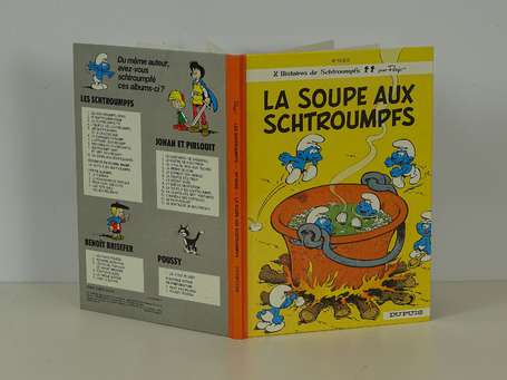 Peyo : Les Schtroumpfs 10 ; La Soupe aux 