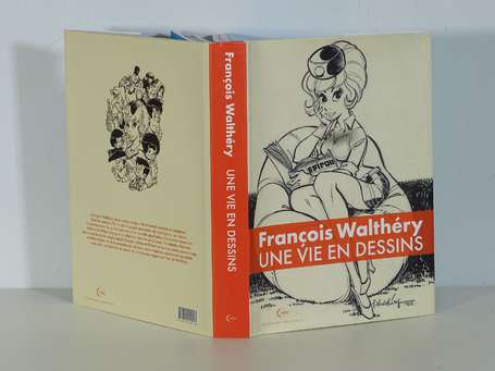 Walthéry : Une vie en dessins en édition originale